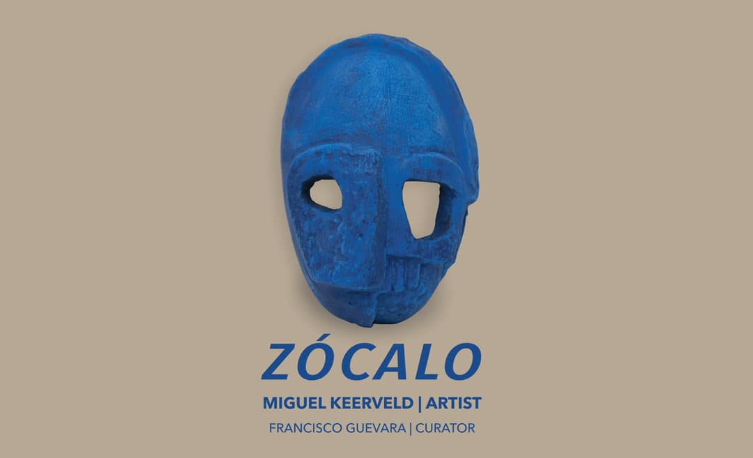 ZÓCALO,-solo-expositie-beeldend-kunstenaar-Miguel-Keerveld